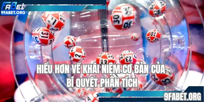 Hiểu hơn về khái niệm cơ bản của bí quyết phân tích