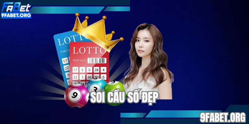 Soi cầu số đẹp tại FABET